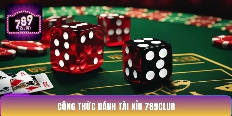 cong-thuc-danh-tai-xiu-789club