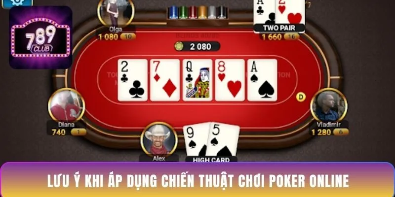 luu-y-khi-ap-dung-chien-thuat-choi-poker-online