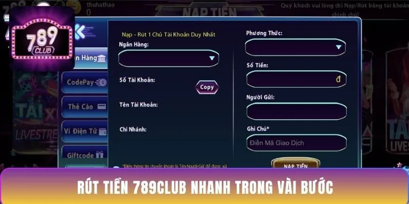 rut-tien-789club-nhanh-trong-vai-buoc