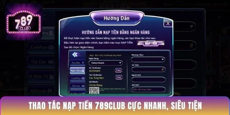 thao-tac-nap-tien-789club-cuc-nhanh-sieu-tien